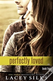 Perfectly Loved