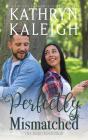 Perfectly Mismatched - Preview