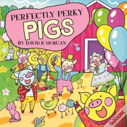 Capa do artigo Perfectly Perky Pigs