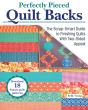 Perfectly Pieced Quilt Backs - Preview