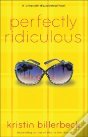 Capa do artigo Perfectly Ridiculous (My Perfectly Misunderstood Life Book #3)