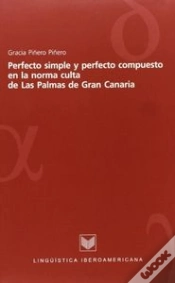 Capa do artigo Perfecto Simple Y Perfecto Compuesto En La Norma C