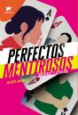 Perfectos Mentirosos - Preview