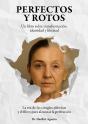 Perfectos Y Rotos - Preview