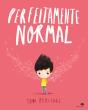 Perfeitamente Normal - Preview