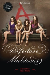Perfeitas e Maldosas