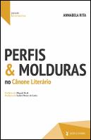 Perfis & Molduras no Cânone Literário
