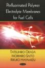 Perfluorinated Polymer Electrolyte Membranes For Fuel Cells - Preview
