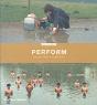 Perform - Preview