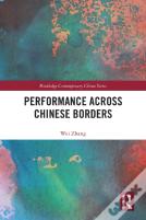 Performance Across Chinese Borders