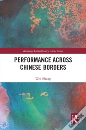 Performance Across Chinese Borders