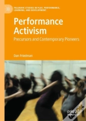 Performance Activism
