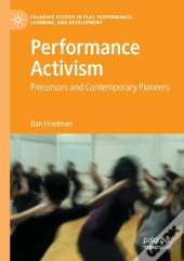 Performance Activism
