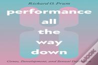 Performance All The Way Down