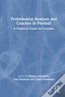 Performance Analysis And Coaches In Football
