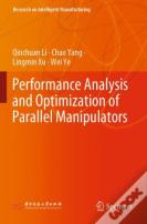 Performance Analysis And Optimization Of Parallel Manipulators