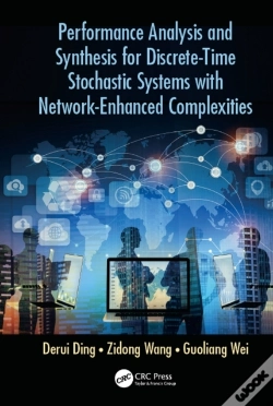 Capa do artigo Performance Analysis And Synthesis For Discrete-Time Stochastic Systems With Network-Enhanced Complexities