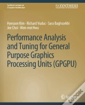 Capa do artigo Performance Analysis And Tuning For General Purpose Graphics Processing Units (Gpgpu)