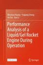 Performance Analysis Of A Liquid/Gel Rocket Engine During Operation - Preview