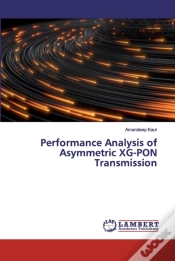 Capa do artigo Performance Analysis Of Asymmetric Xg-Pon Transmission