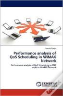 Performance Analysis Of Qos Scheduling In Wimax Network