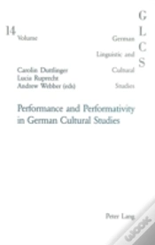 Capa do artigo Performance And Performativity In German Cultural Studies