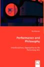 Performance And Philosophy - Interdisciplinary Approaches To The Performing Arts - Preview