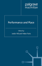 Performance And Place - Preview