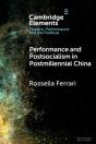 Performance And Postsocialism In Postmillennial China - Preview