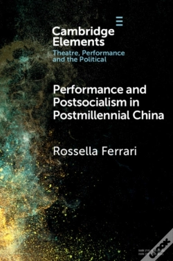 Capa do artigo Performance And Postsocialism In Postmillennial China