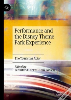 Capa do artigo Performance And The Disney Theme Park Experience