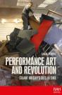 Performance Art And Revolution - Preview