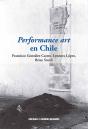 Performance Art En Chile - Preview