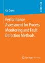 Performance Assessment For Process Monitoring And Fault Detection Methods - Preview