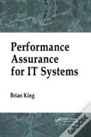Performance Assurance For It Systems