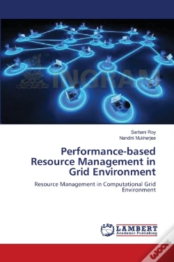 Capa do artigo Performance-Based Resource Management In Grid Environment