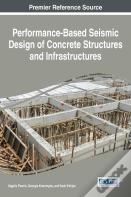 Performance-Based Seismic Design Of Concrete Structures And Infrastructures