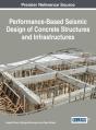 Performance-Based Seismic Design Of Concrete Structures And Infrastructures - Preview