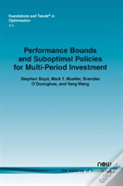 Capa do artigo Performance Bounds And Suboptimal Policies For Multi-Period Investment