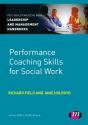 Performance Coaching Skills For Social Work - Preview