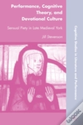Performance, Cognitive Theory, And Devotional Culture