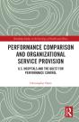 Performance Comparison And Organizational Service Provision - Preview