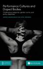 Performance Cultures And Doped Bodies - Preview