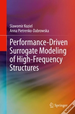 Capa do artigo Performance-Driven Surrogate Modeling Of High-Frequency Structures
