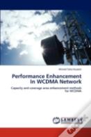 Performance Enhancement In Wcdma Network
