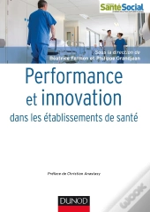 Performance Et Innovation Dans Les Établissements De Santé