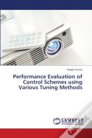 Performance Evaluation Of Control Schemes Using Various Tuning Methods