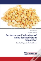 Capa do artigo Performance Evaluation Of Dehulled Red Gram Separator