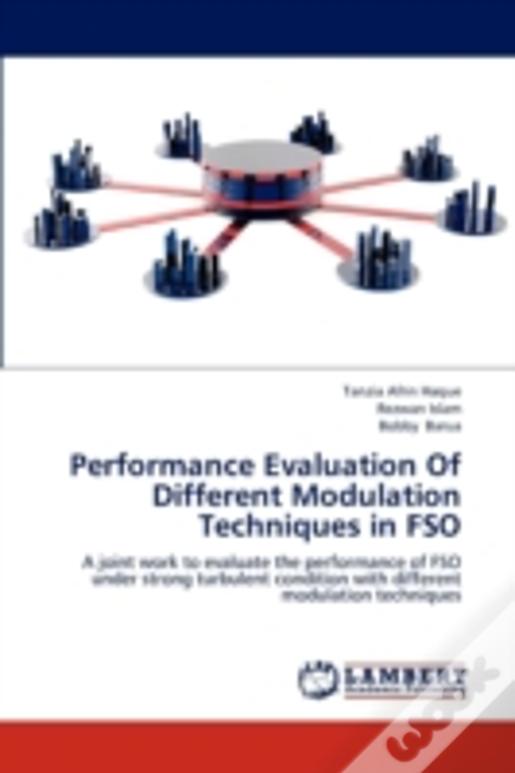 Performance Evaluation Of Different Modulation Techniques In Fso