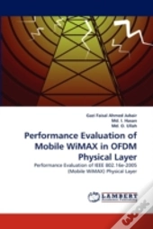 Performance Evaluation Of Mobile Wimax In Ofdm Physical Layer